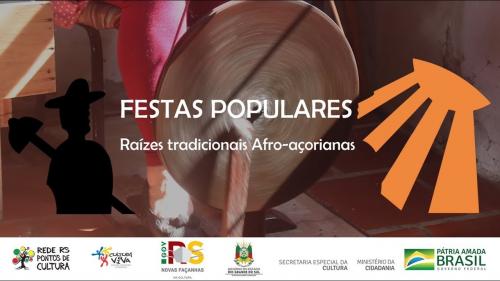 Festas Populares - Raízes tradicionais Afro-Açorianas