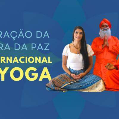 Cultura da Paz - Dia Internacional do Yoga